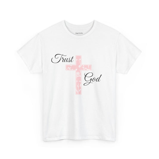 Trust God Unisex Heavy Cotton Tee - Inspirational Faith T-Shirt