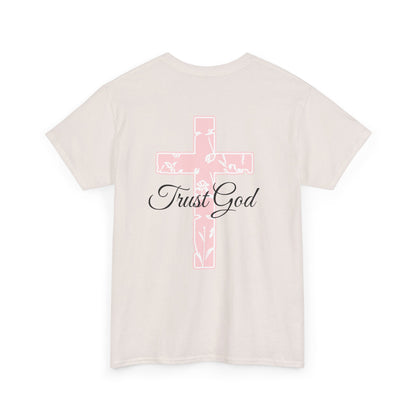 Trust God Unisex Heavy Cotton Tee - Inspirational Faith T-Shirt