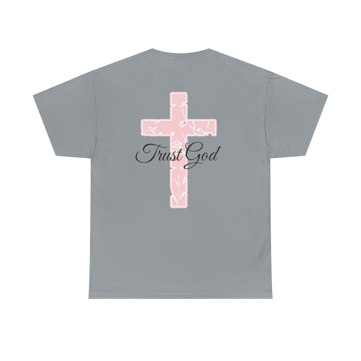 Trust God Unisex Heavy Cotton Tee - Inspirational Faith T-Shirt