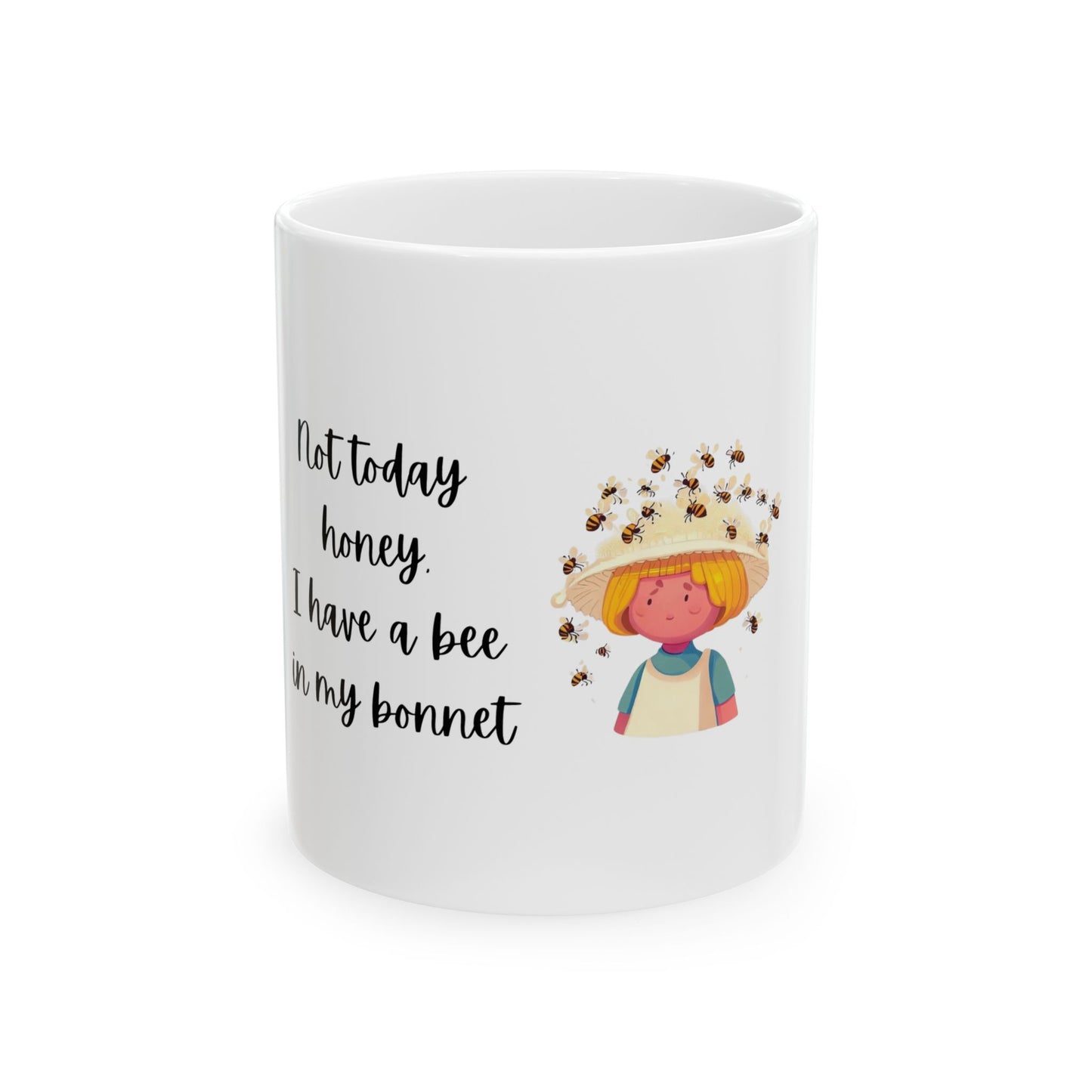 Humorous Bee Quote Ceramic Mug - Perfect Gift for Bee Lovers