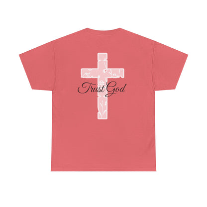 Trust God Unisex Heavy Cotton Tee - Inspirational Faith T-Shirt