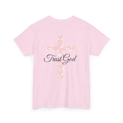 Trust God Unisex Heavy Cotton Tee - Inspirational Faith T-Shirt