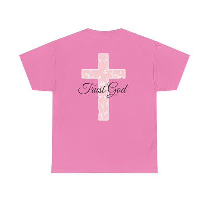 Trust God Unisex Heavy Cotton Tee - Inspirational Faith T-Shirt