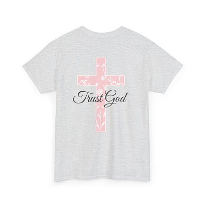 Trust God Unisex Heavy Cotton Tee - Inspirational Faith T-Shirt